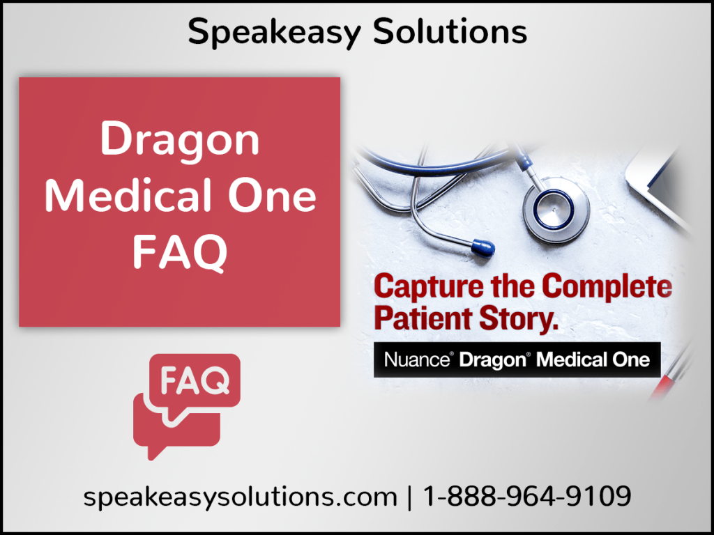 Dragon Medical One FAQ