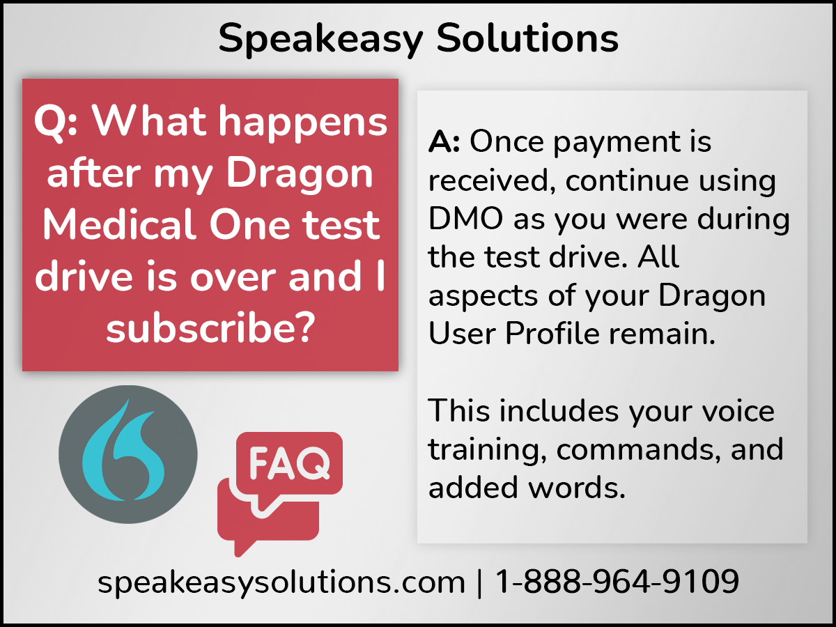 What happens after my Dragon Medical One test drive is over and I subscribe?
