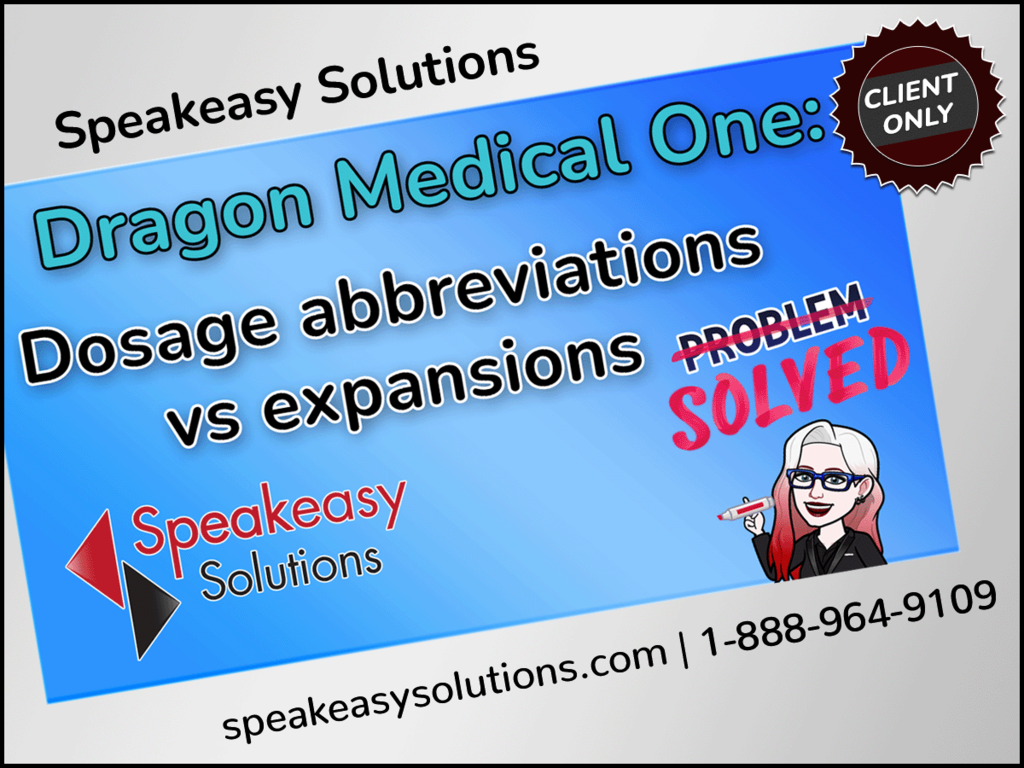 Dosage Abbreviations vs Expansions in Dragon Medical One
